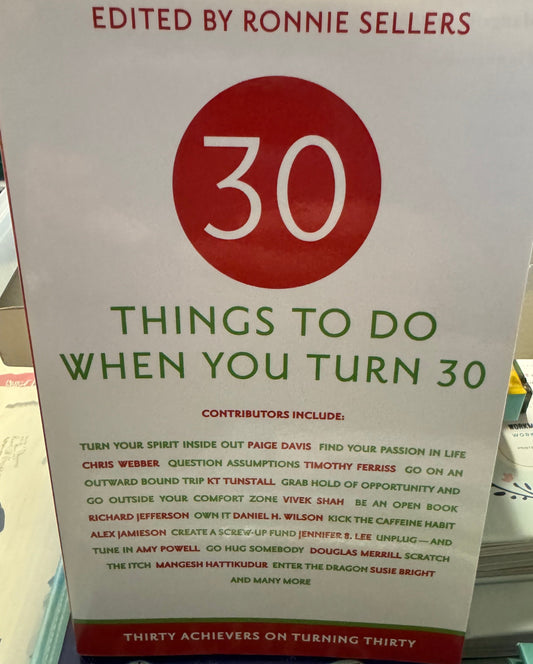 30 Things to Do When You Turn 30 - Paperback