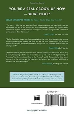 40 Things To Do When You Turn 40, Second Edition - 40 Achievers on How to Make the Most of Your 40th Milestone Birthday (Milestone Series) Second Edition